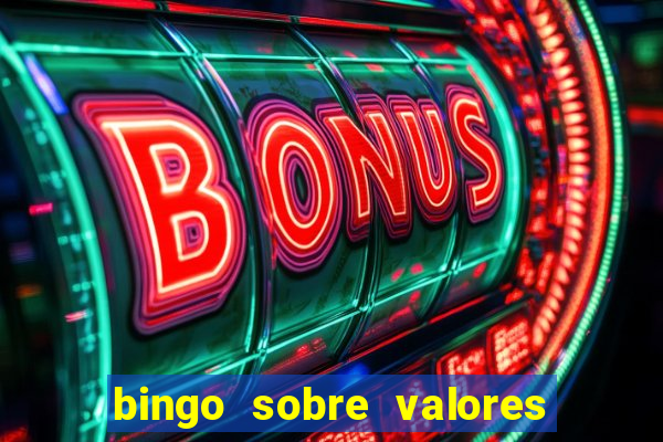 bingo sobre valores para imprimir